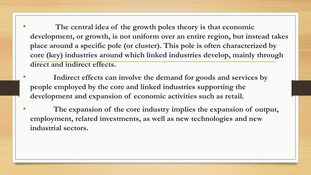 the central idea of the growth poles theory