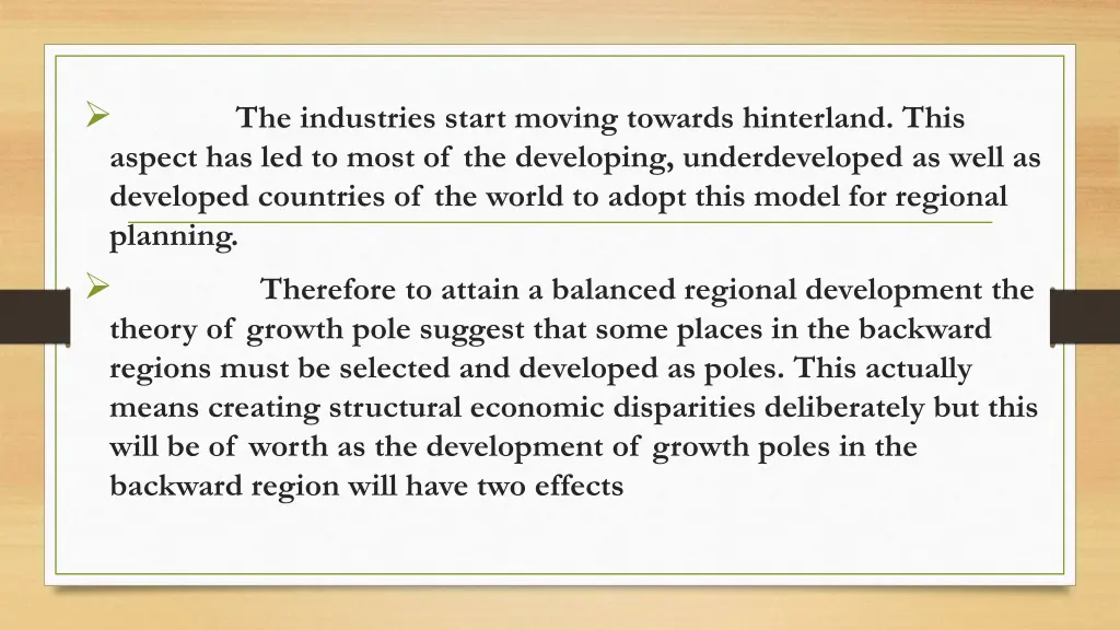 the industries start moving towards hinterland