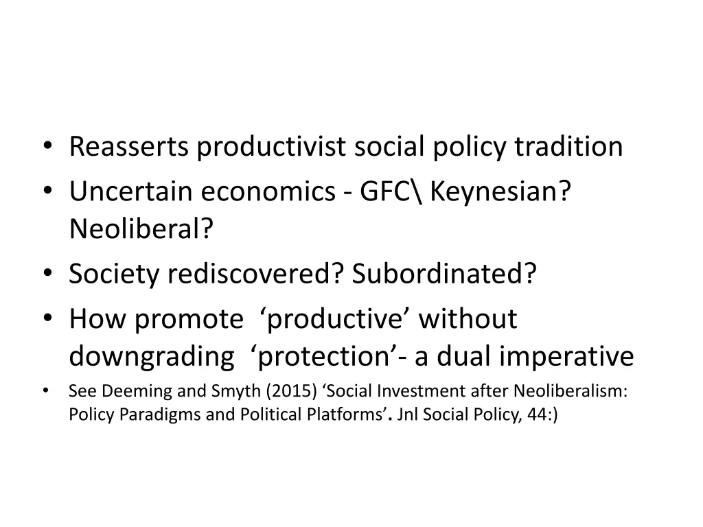 reasserts productivist social policy tradition