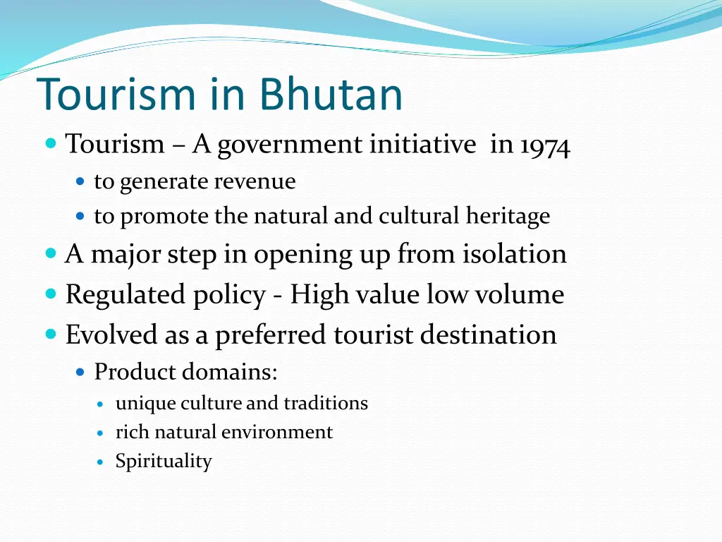 tourism in bhutan tourism a government initiative