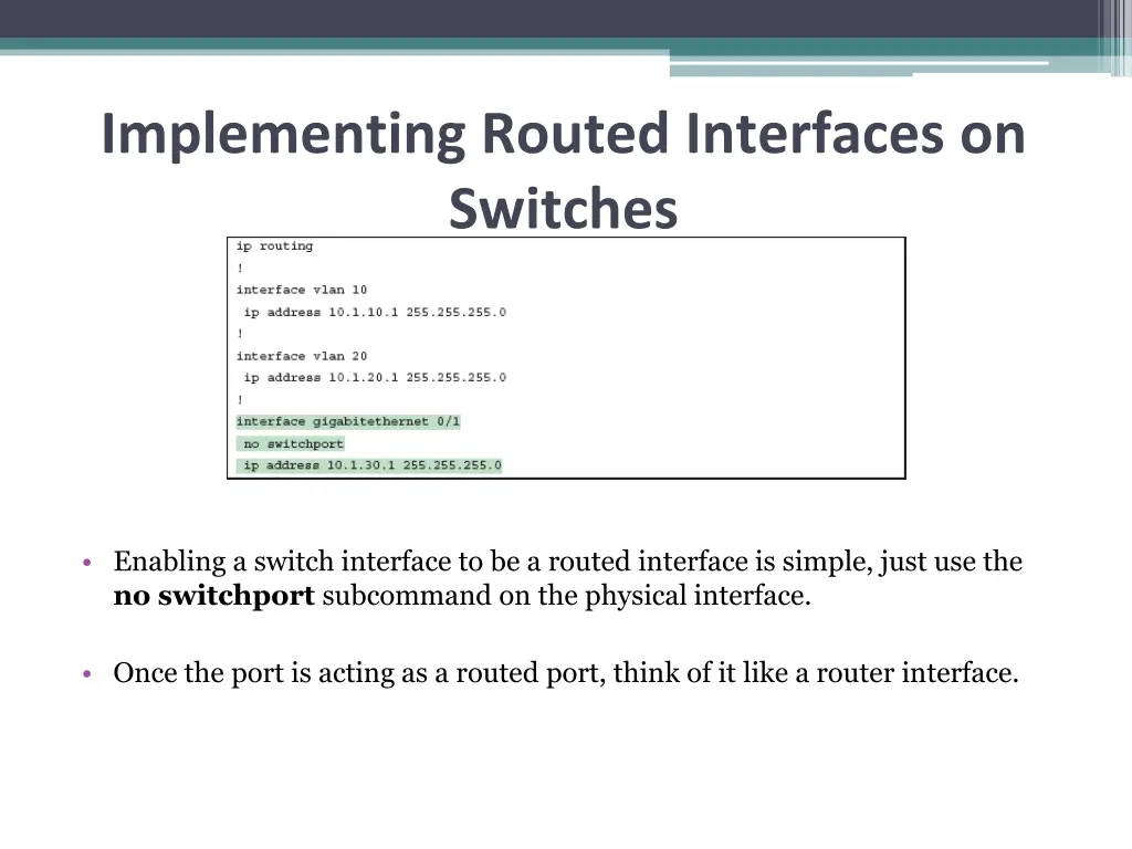 implementing routed interfaces on switches 1