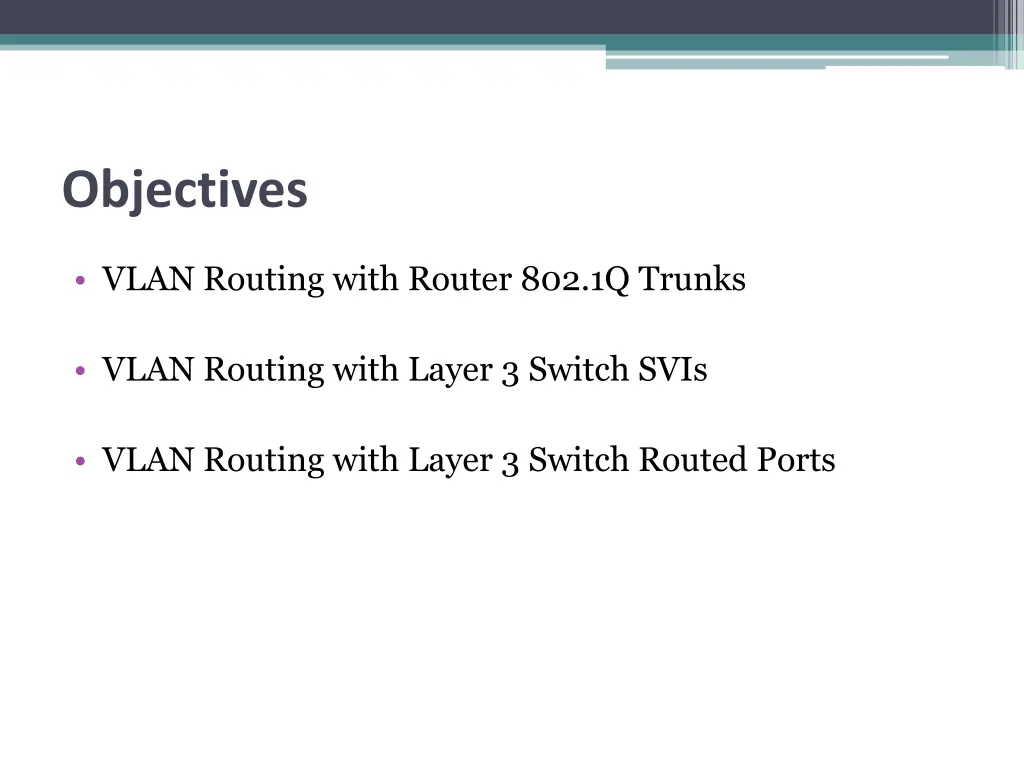 objectives