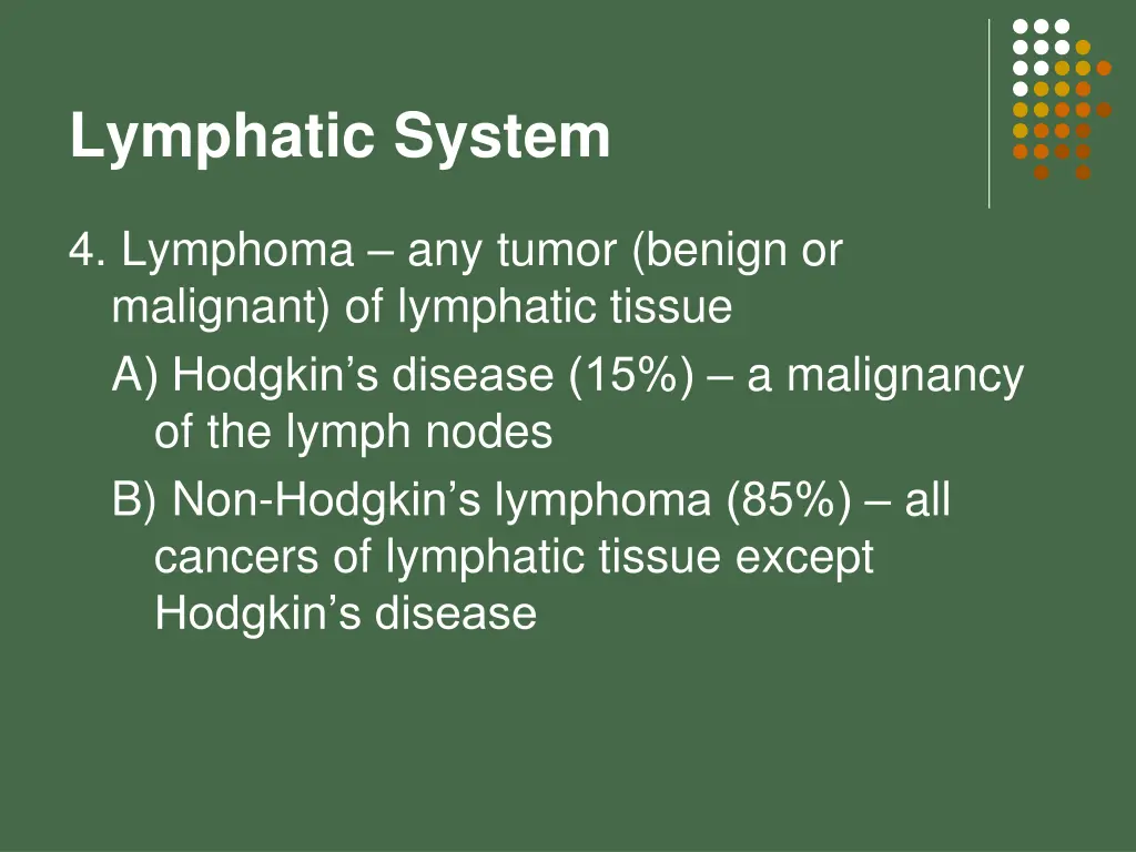 lymphatic system 24