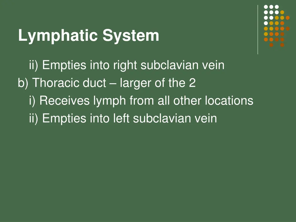 lymphatic system 6