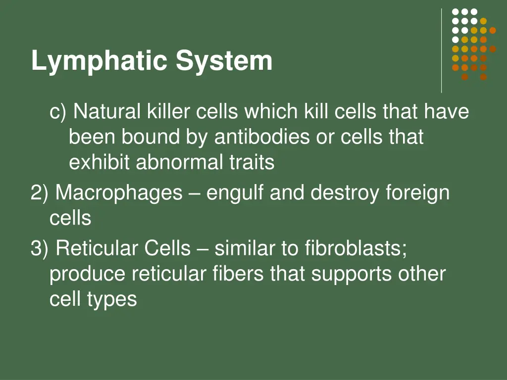 lymphatic system 9