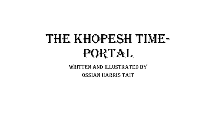 the khopesh time portal