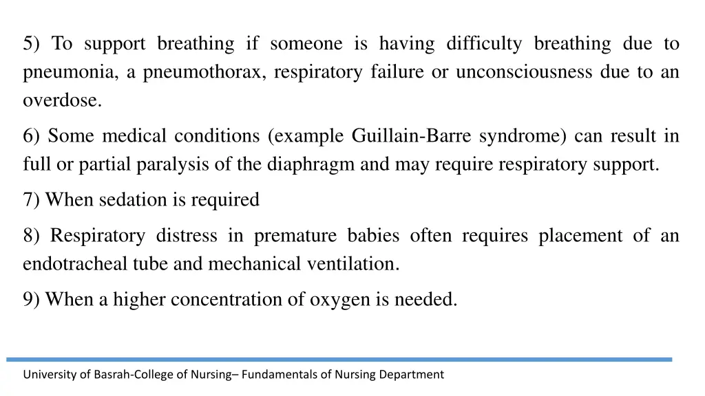 5 to support breathing if someone is having