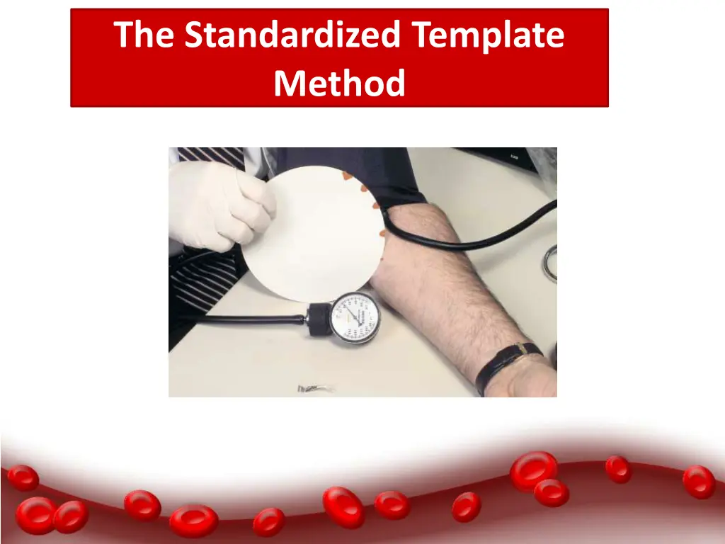 the standardized template method 1