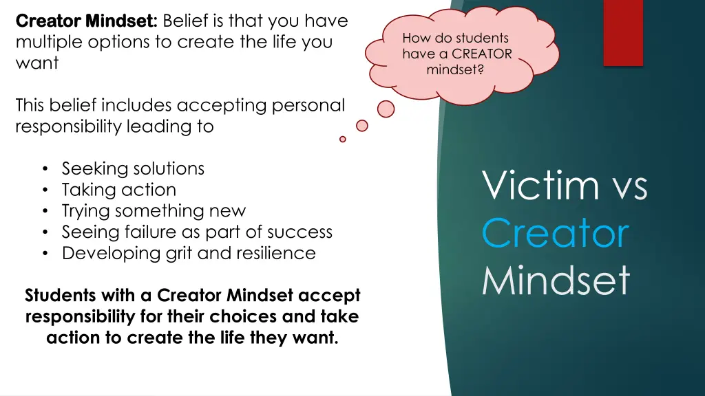 creator mindset creator mindset belief is that
