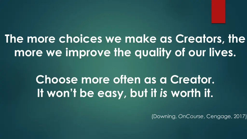 the more choices we make as creators the more