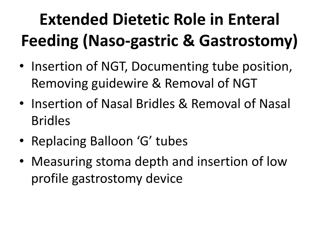 extended dietetic role in enteral feeding naso 1