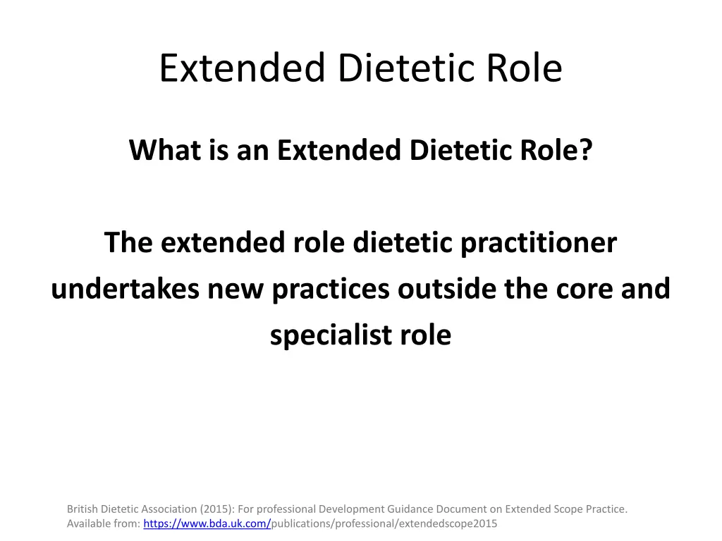 extended dietetic role