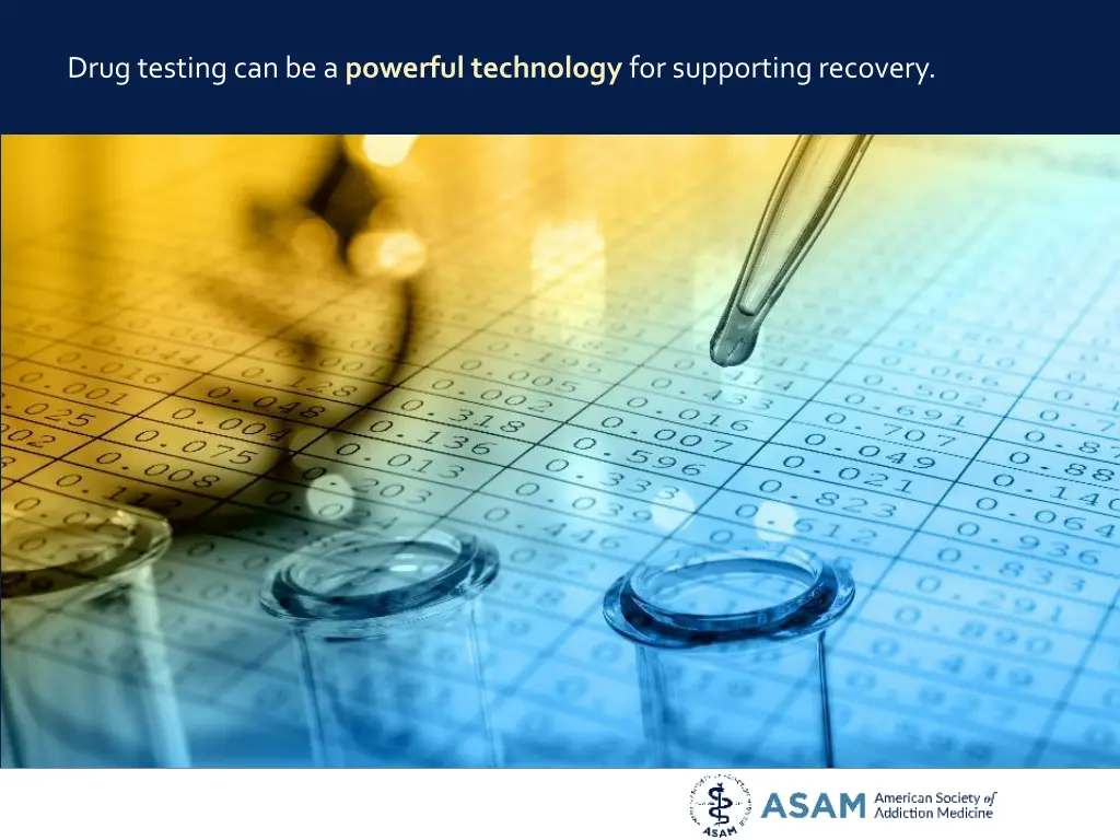 drug testing can be a powerful technology