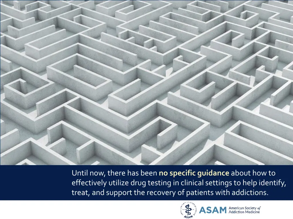 until now there has been no specific guidance