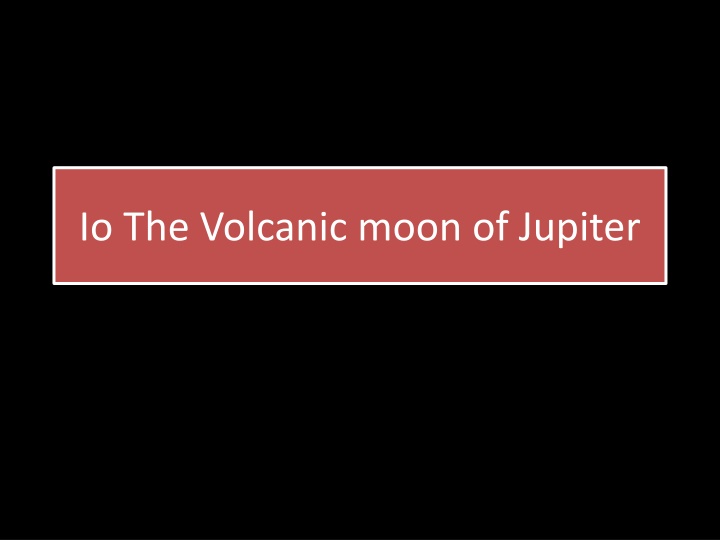 io the volcanic moon of jupiter