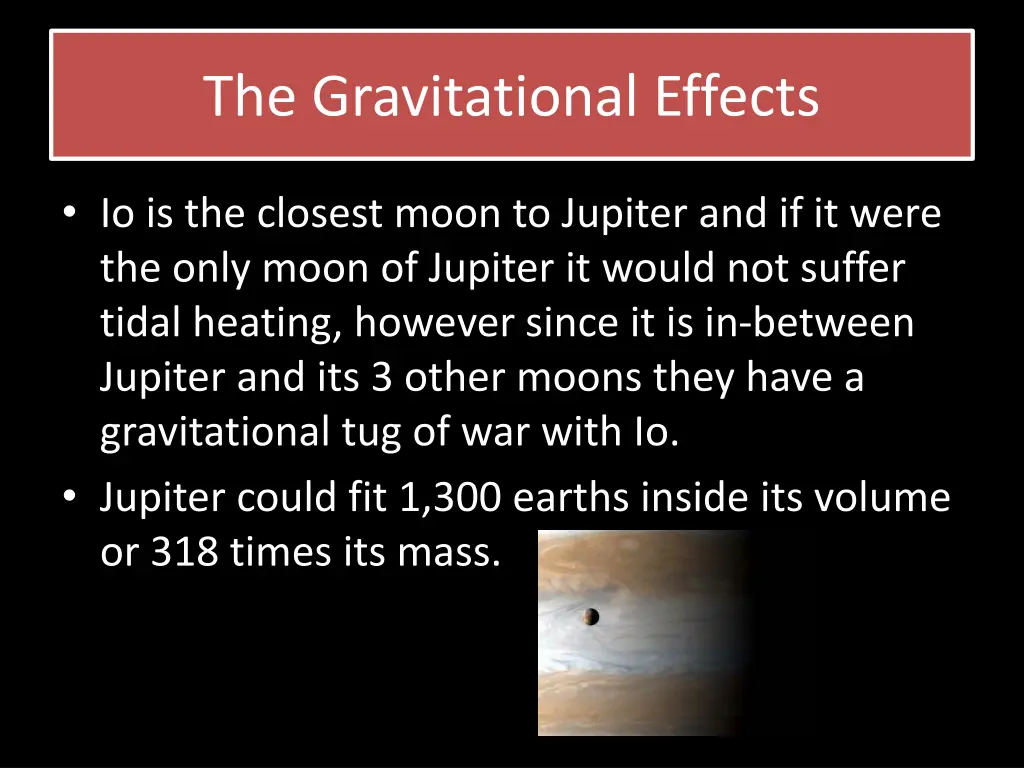 the gravitational effects
