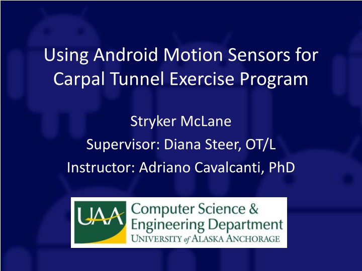 using android motion sensors for carpal tunnel