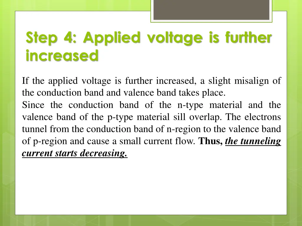 step 4 applied voltage is further increased