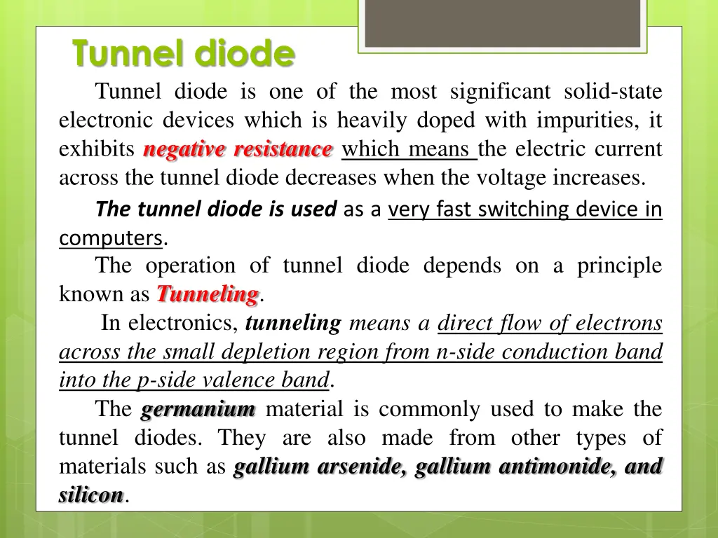 tunnel diode tunnel diode is one of the most