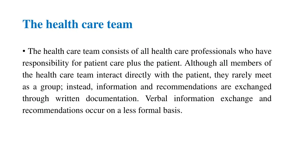 the health care team
