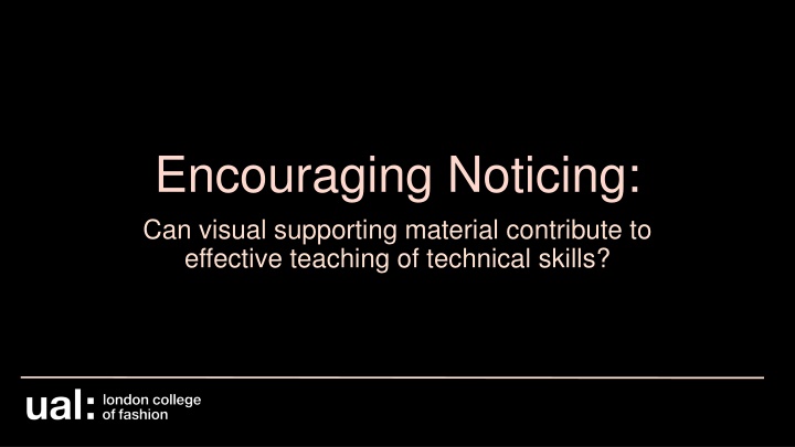 encouraging noticing can visual supporting