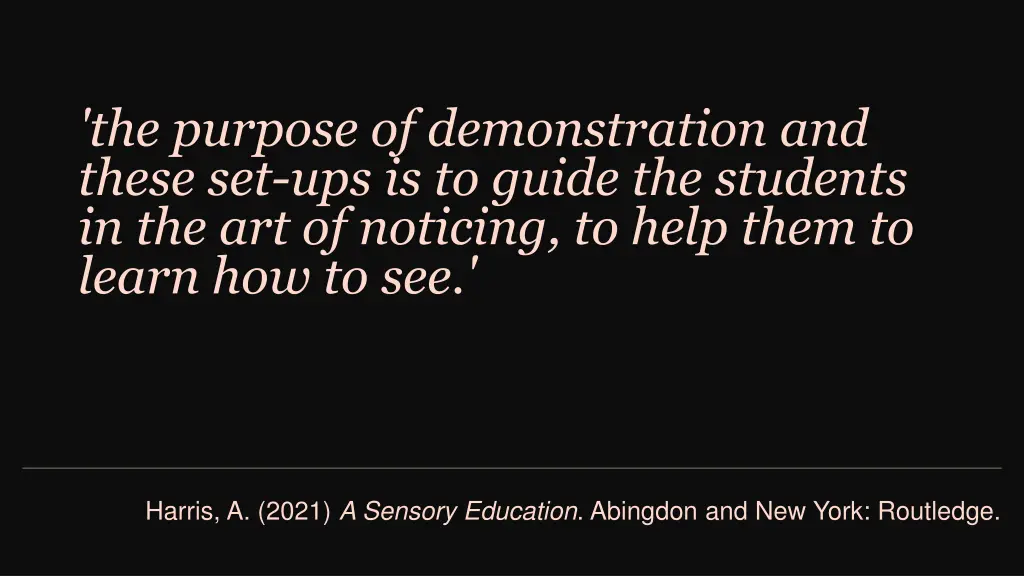 the purpose of demonstration and these