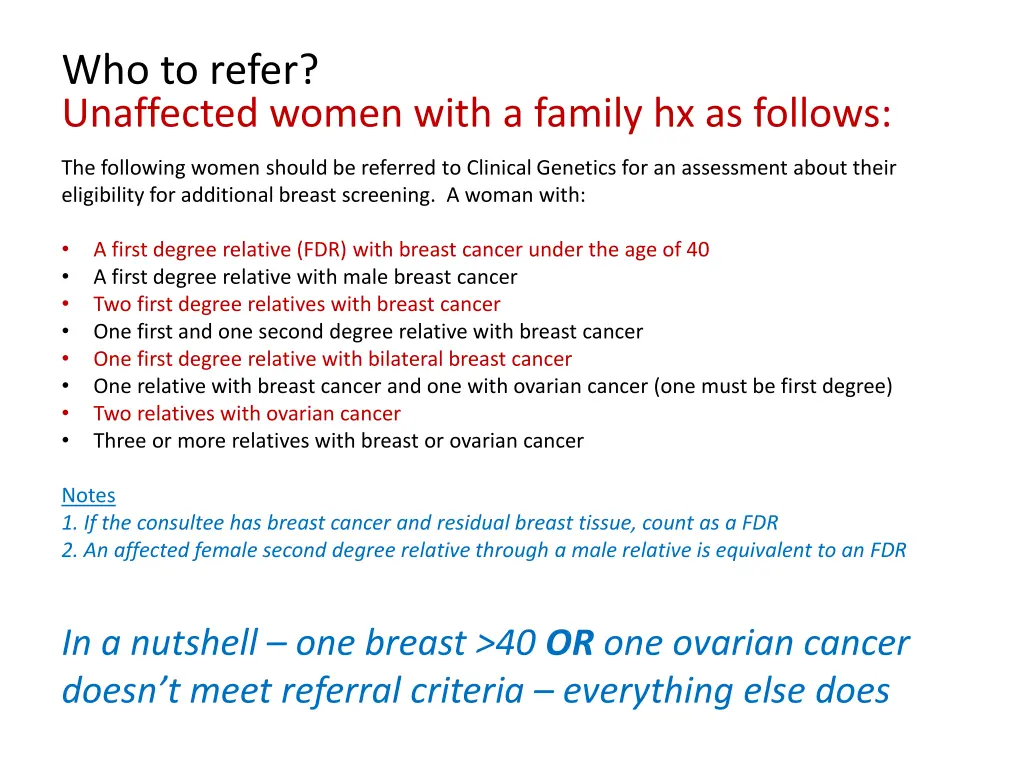 who to refer unaffected women with a family