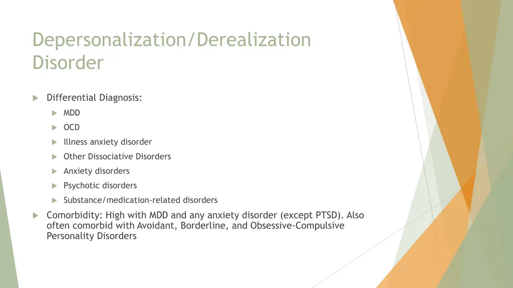 depersonalization derealization disorder 2
