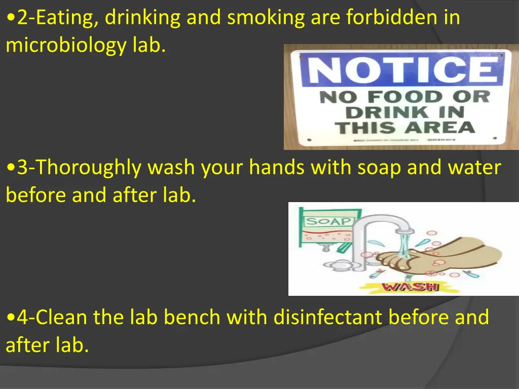 2 eating drinking and smoking are forbidden