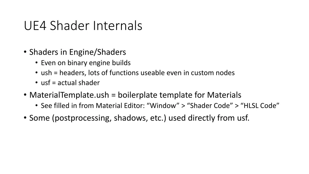 ue4 shader internals
