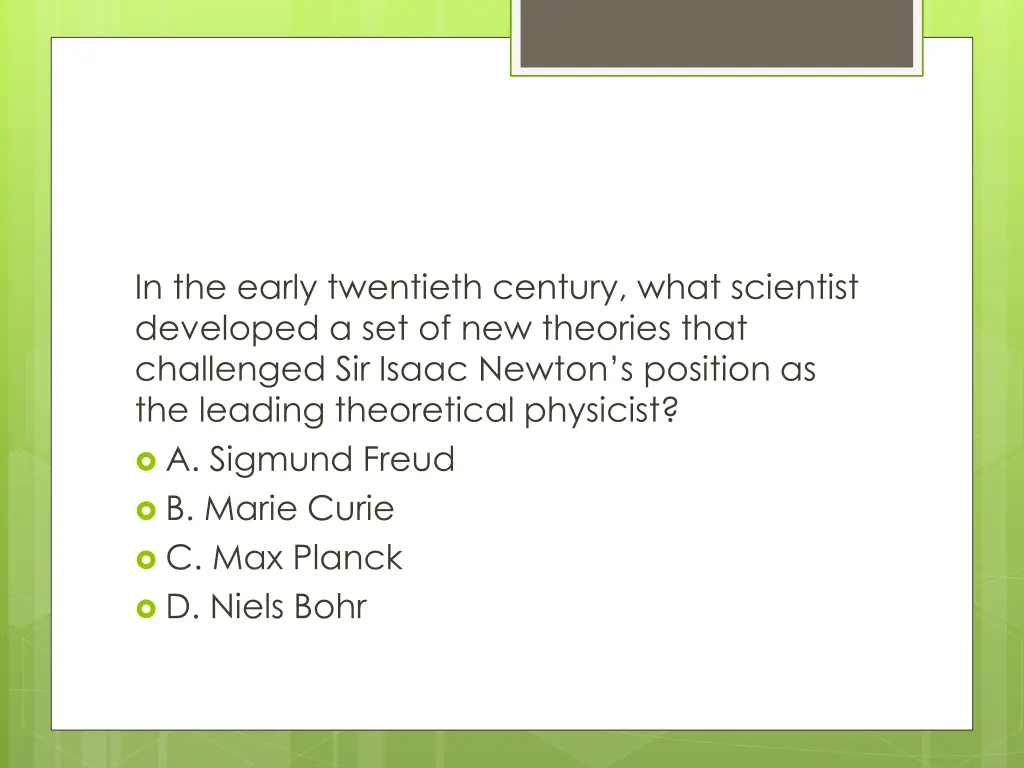 in the early twentieth century what scientist