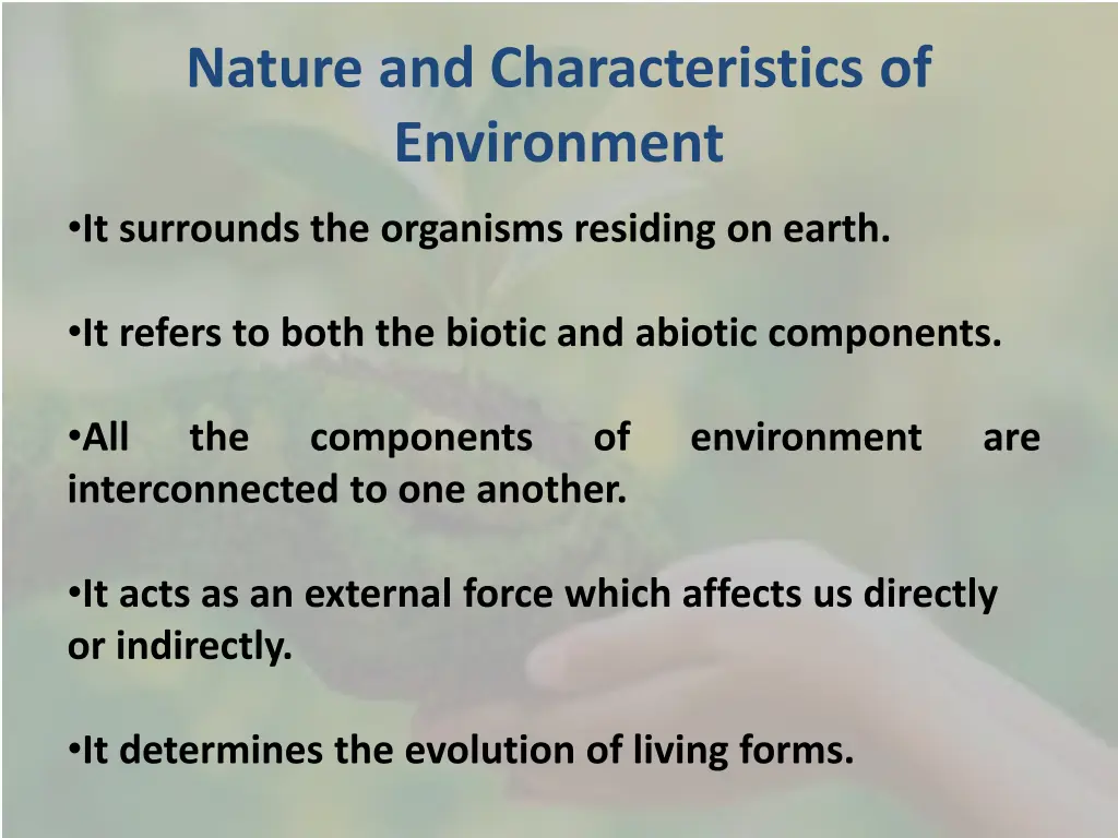 nature and characteristics of environment