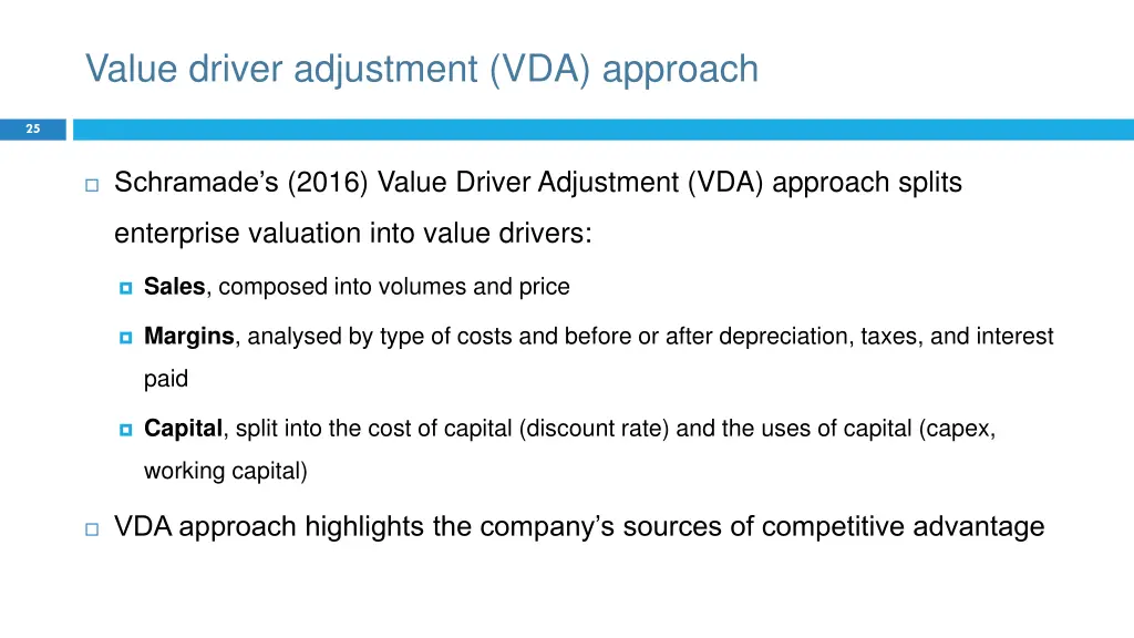 value driver adjustment vda approach