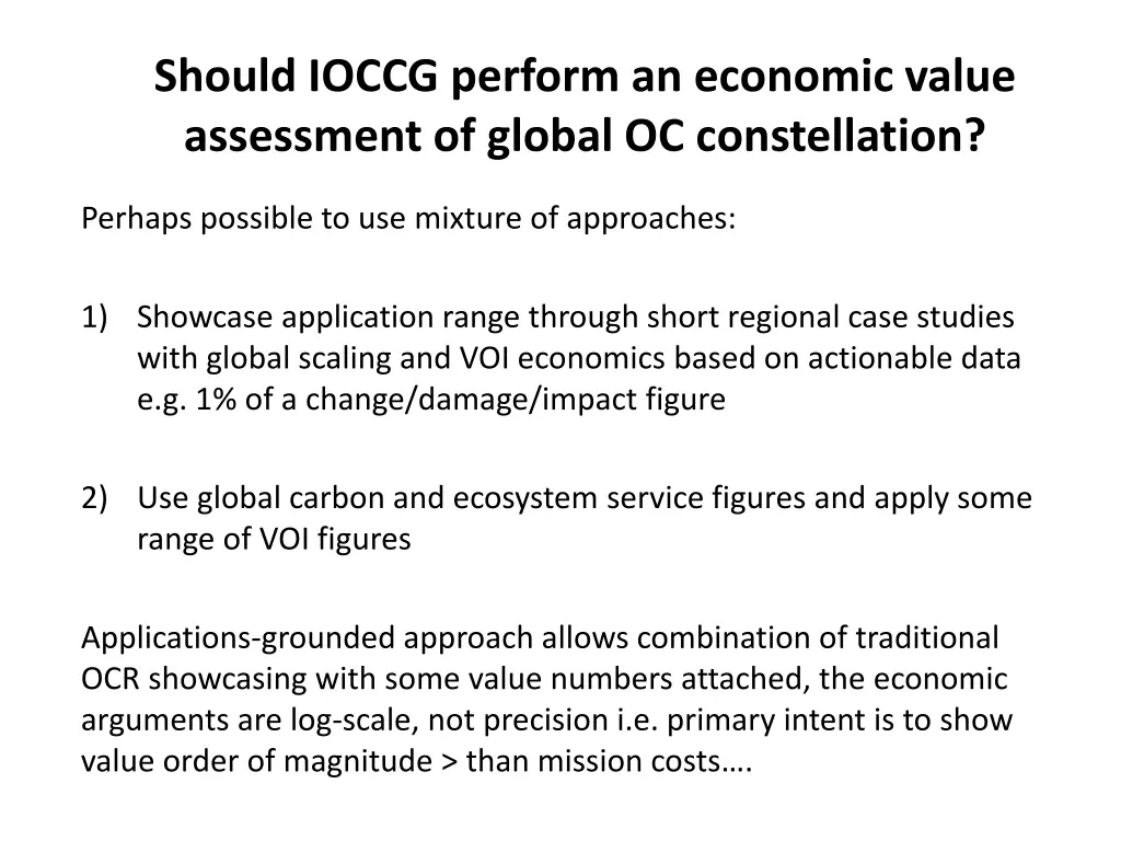 should ioccg perform an economic value assessment 1