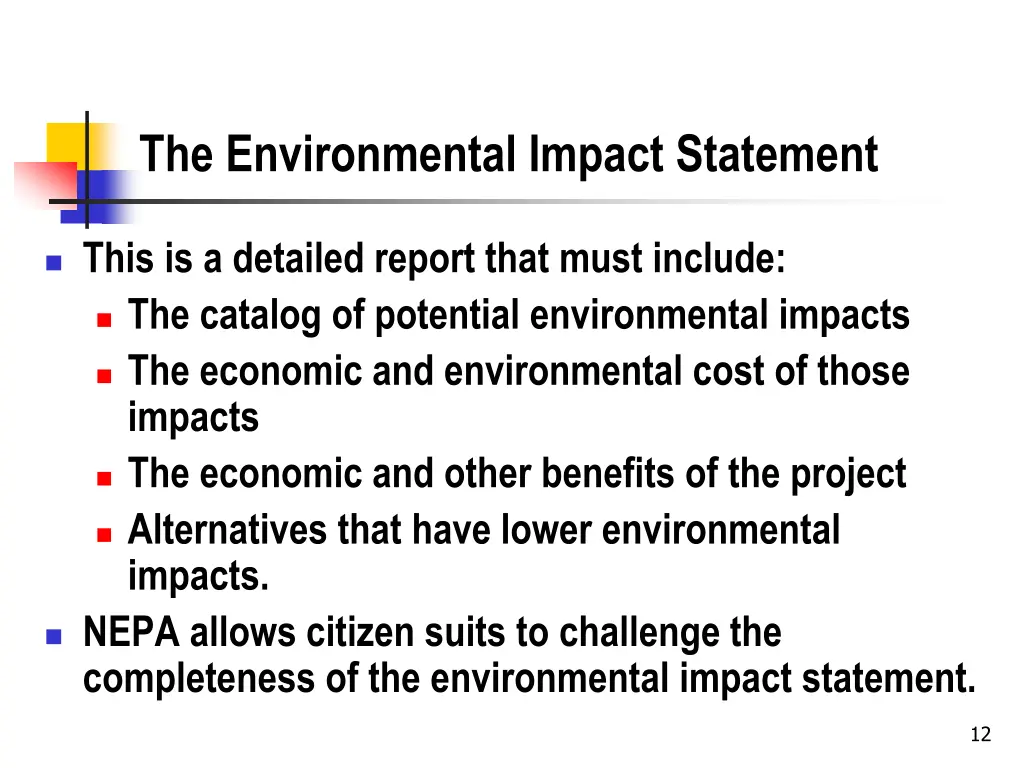 the environmental impact statement