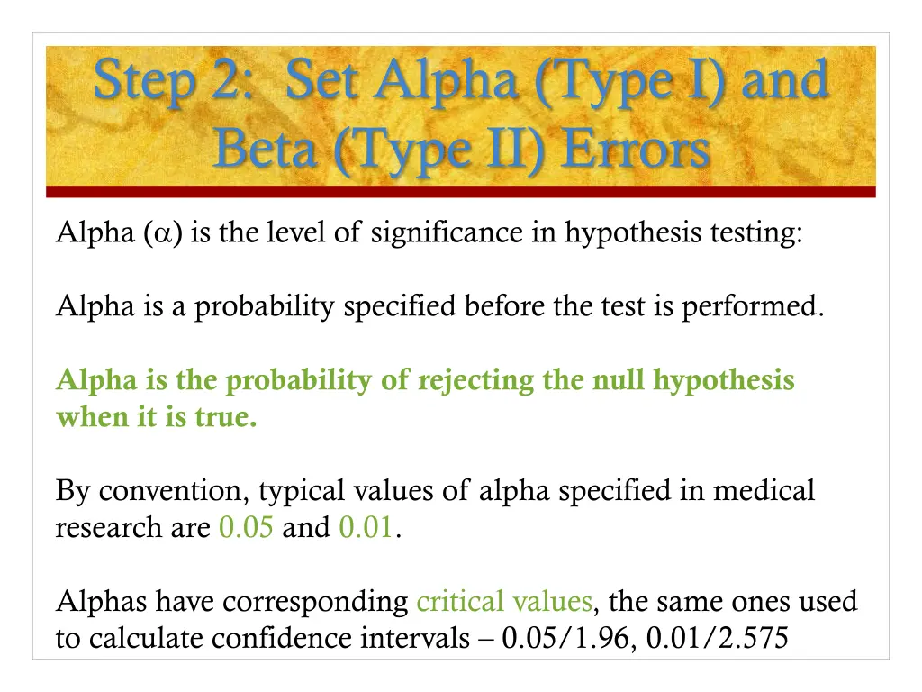 step 2 set alpha type i and beta type ii errors