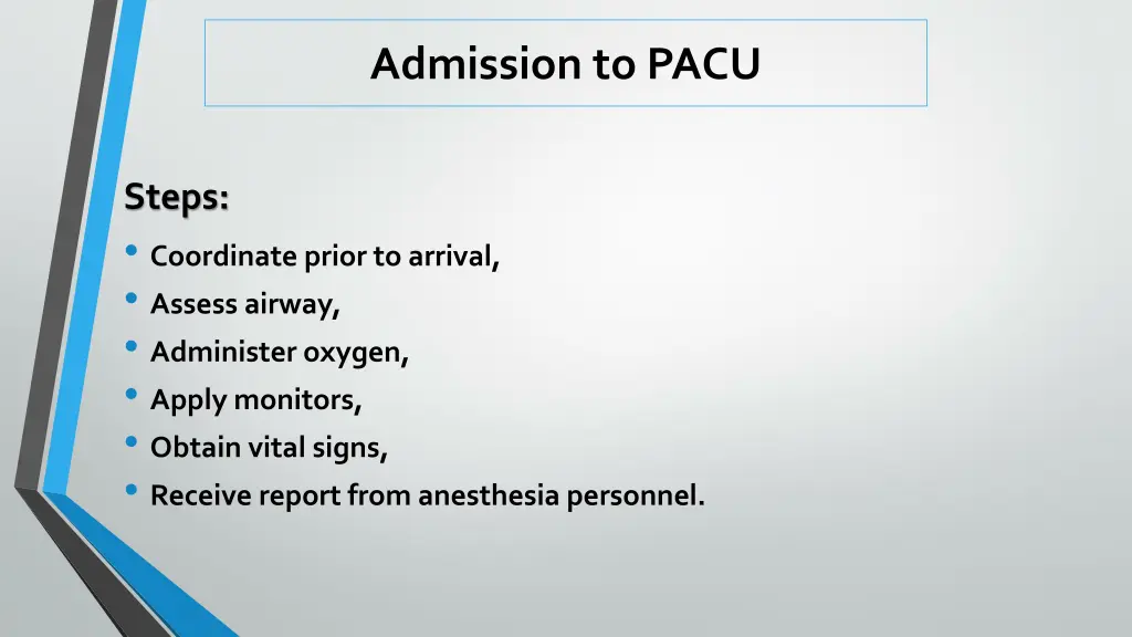 admission to pacu