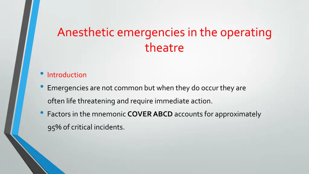 anesthetic emergencies in the operating theatre 1