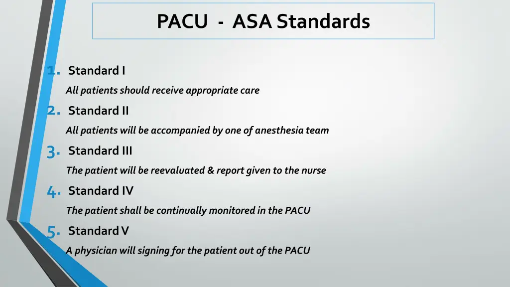 pacu asa standards