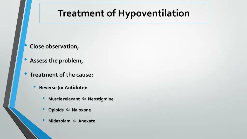 treatment of hypoventilation