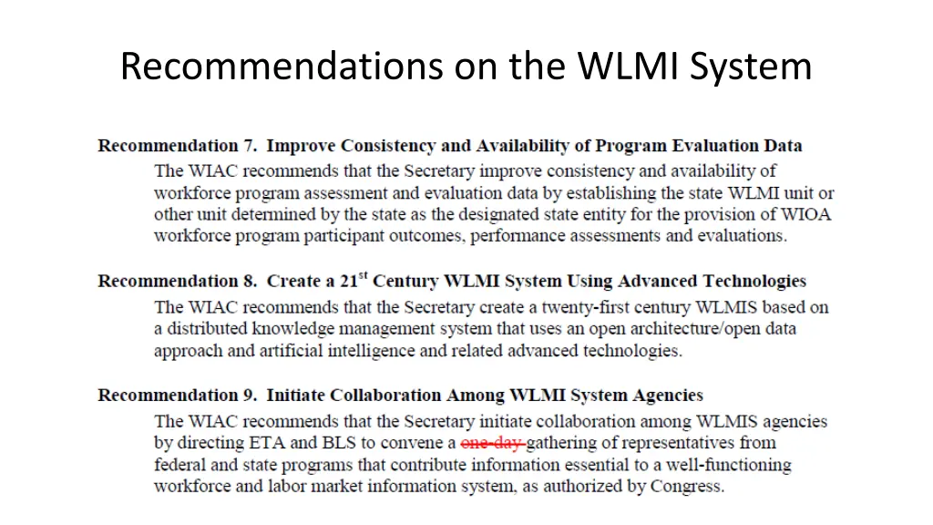 recommendations on the wlmi system 1