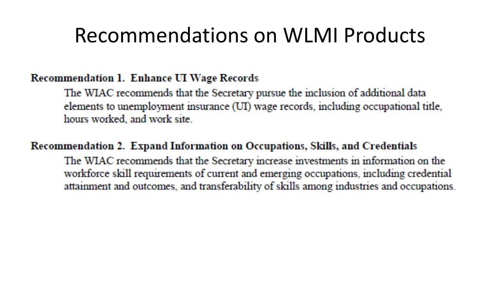 recommendations on wlmi products