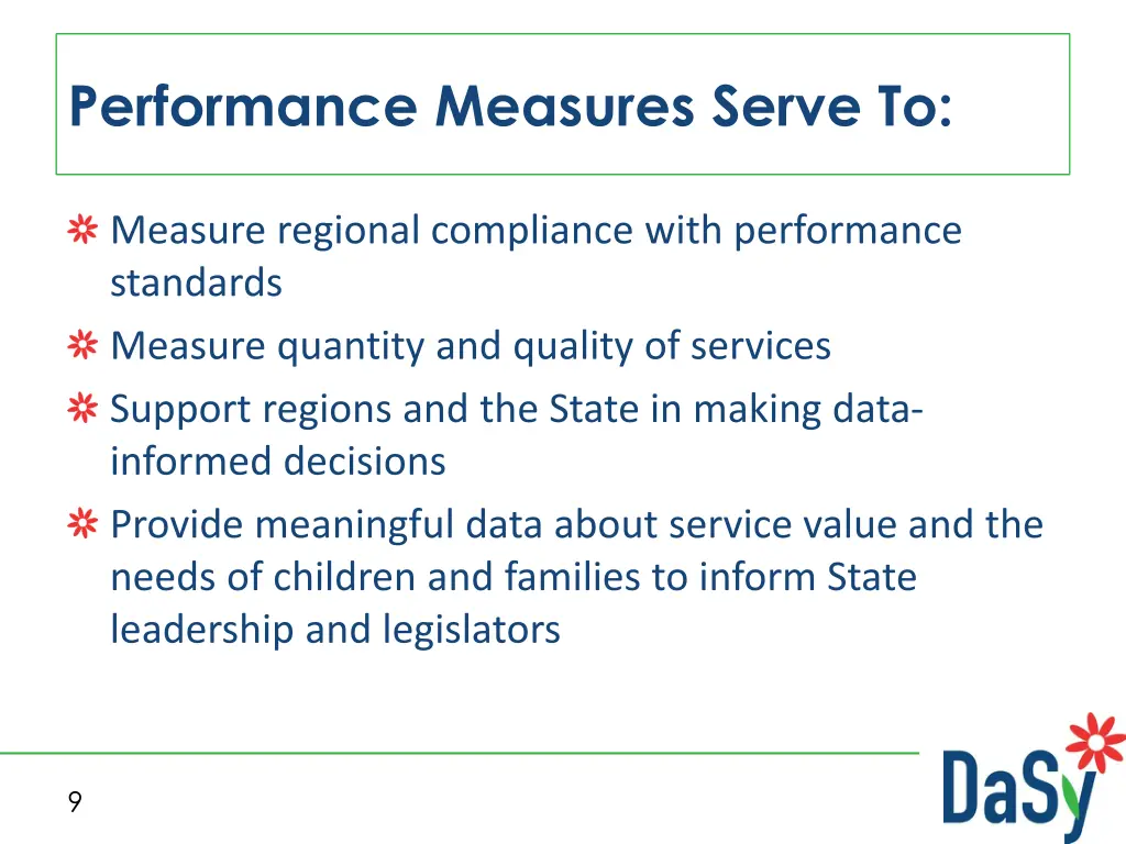 performance measures serve to