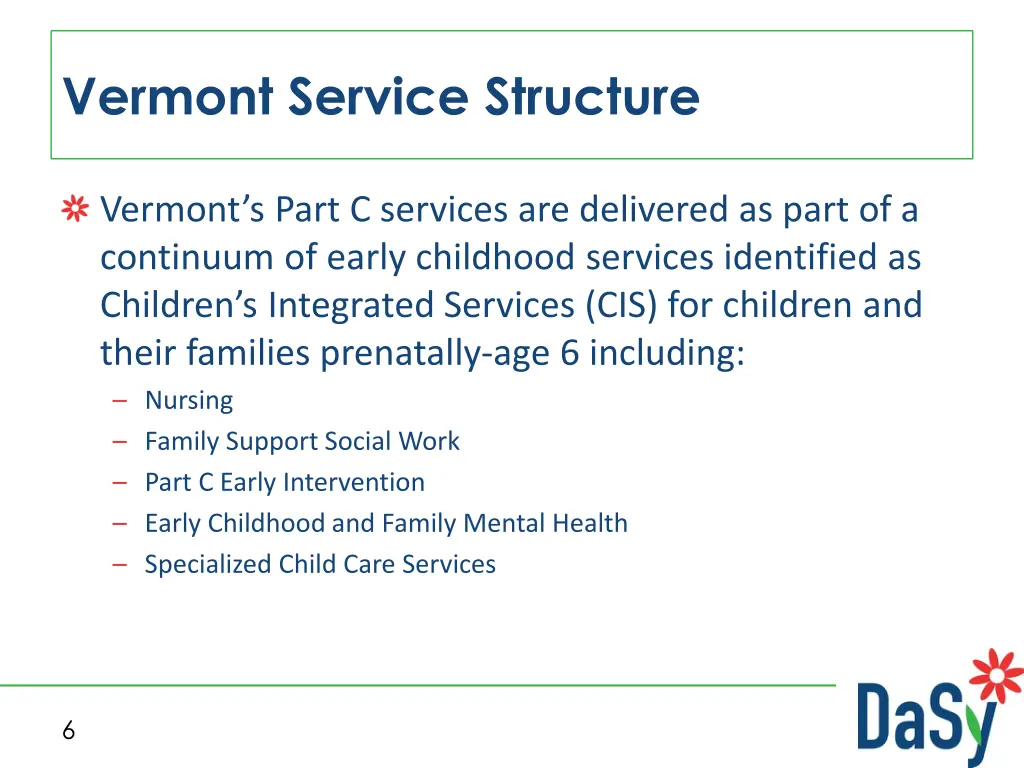 vermont service structure