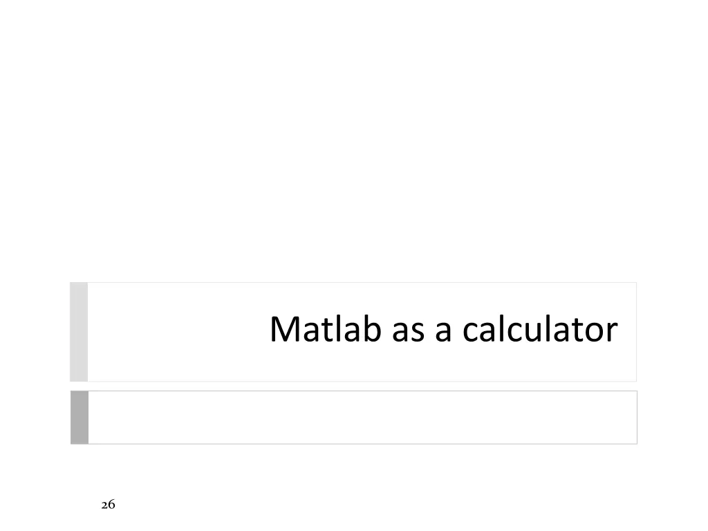 matlab as a calculator