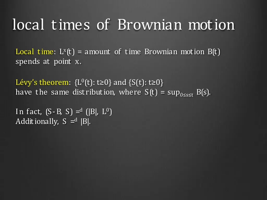 local times of brownian motion