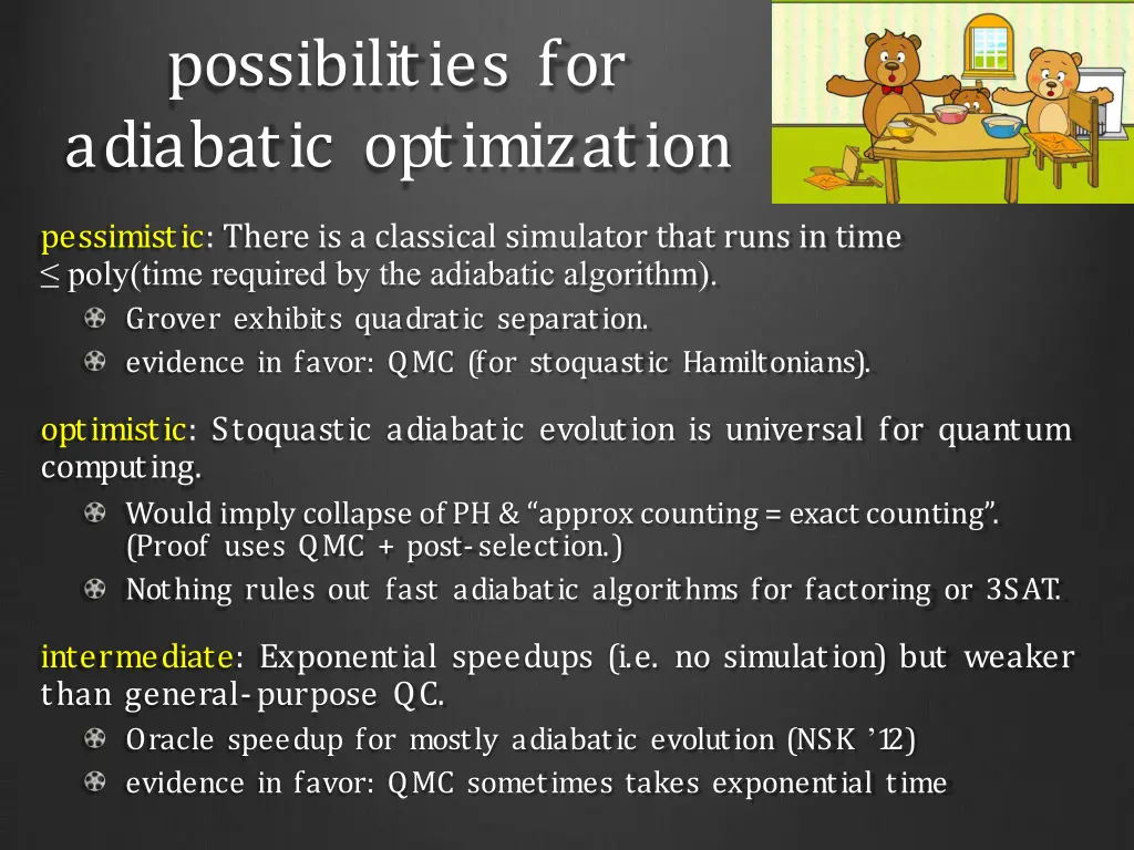 possibilities for adiabatic optimization