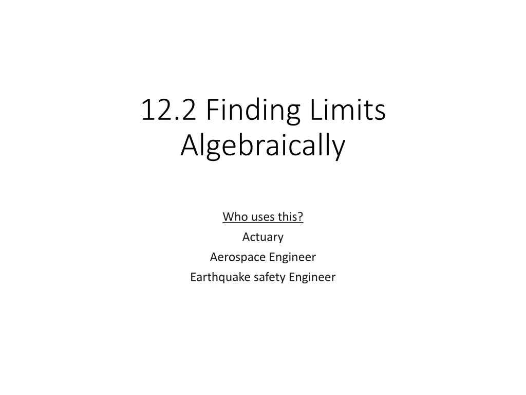 12 2 finding limits algebraically