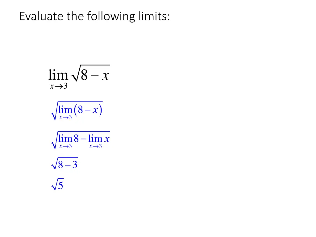 evaluate the following limits 1