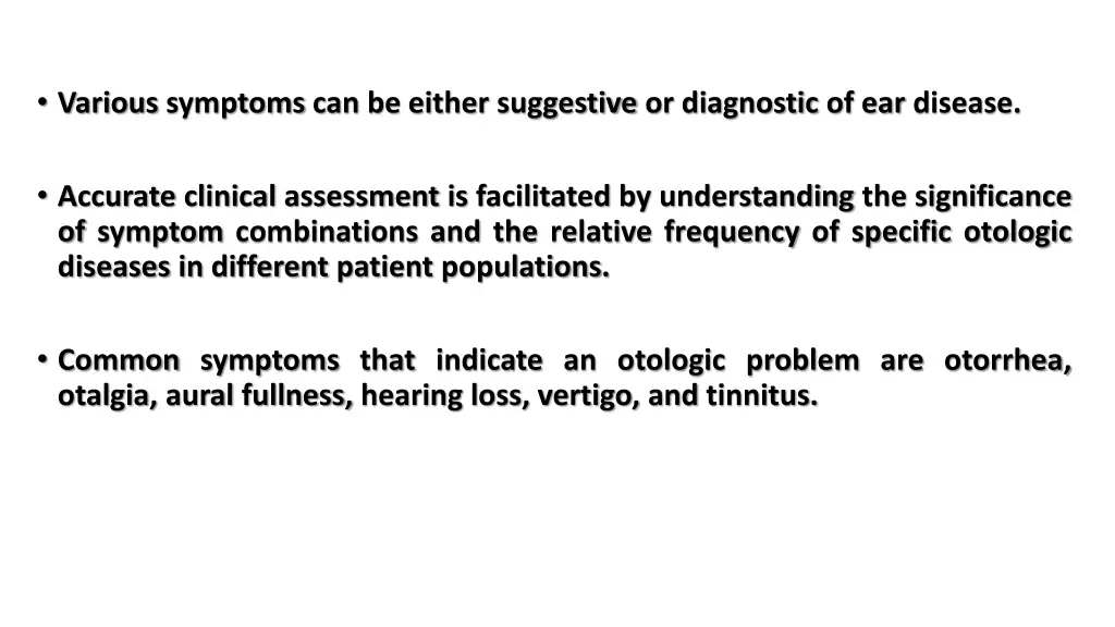 various symptoms can be either suggestive